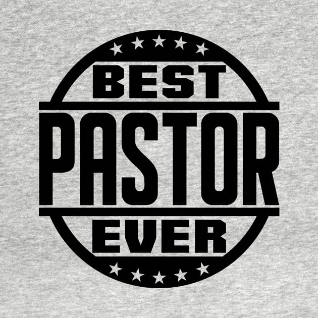 Best Pastor Ever by colorsplash